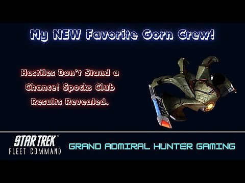 STFC - My New Favorite Gorn Hostile Crew | Spocks Club Testing Revealed!