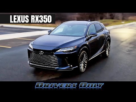 2023 Lexus RX350 - Really Great But Not Perfect