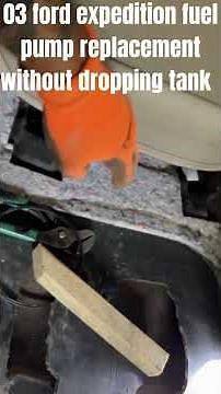 03 expedition fuel pump replacement without dropping tank