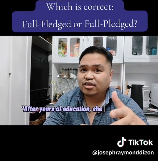 Full-Fledged vs. Full-Pledged: Understanding the Difference