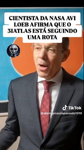 CIENTISTA DA NASA AVI LOEB AFIRMA QUE O 3IATLAS ESTÁ SEGUINDO UMA ROTA #alienigena #ovni #3iatlas #cientista #nasa