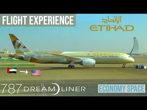 FLIGHT EXPERIENCE ETIHAD AIRWAYS BOEING 787 DREAMLINER ECONOMY SPACE ABU DHABI ✈️ NEW YORK