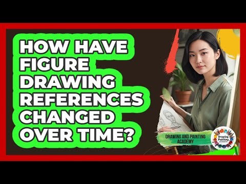 How Have Figure Drawing References Changed Over Time? - Drawing and Painting Academy