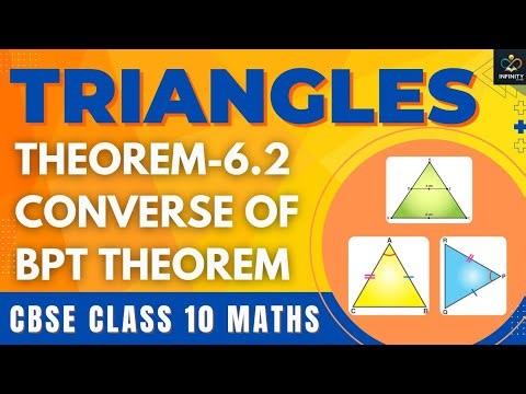 Class 10 Maths Chapter 6 | TRIANGLES | Th-6.2 (Converse of BPT Theorem) | New NCERT | CBSE | Vishali