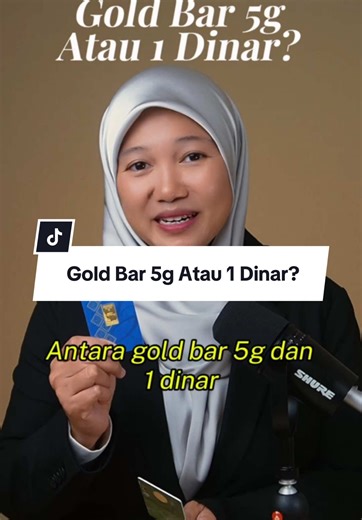 Perbandingan Antara Gold Bar 5g dan 1 Dinar