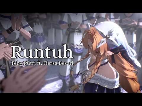 Wuthering Waves「AMV/GMV」Runtuh - Feby Putri feat. Fiersa Besari