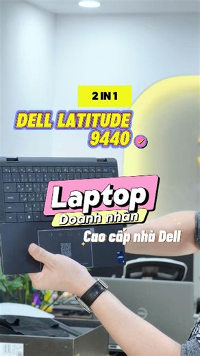 🤯 Laptop hơn cả XPS?! Dell Latitude 9440 – dòng doanh nhân hiếm thấy trên thị trường! 💼 “Không phải ai cũng có thể sở hữu!” – đó là cảm giác khi cầm trên tay Dell Latitude 9440, dòng doanh nhân cao cấp và hiếm nhất của Dell hiện nay 💎 Mỏng, nhẹ, vỏ hợp kim sang trọng, bàn phím LED viền trắng cực độc ✨ Phù hợp cho người thích hiệu năng mạnh – ngoại hình đỉnh – độ hiếm có 1-0-2 🔥 💻 Màn hình 14”, QHD (2560 x 1600), IPS Touch, AR, AS, 500 nits, Corning Gorilla Glass Victus DXC, battery-saving, 