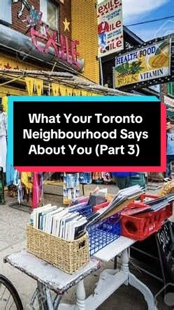 Discover What Your Toronto Neighbourhood Reveals About You