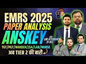 EMRS 2025 JSA and Lab Answer Key & Paper Analysis | Tier-2 Update | TGT, PGT, Warden, Nurse | #EMRS