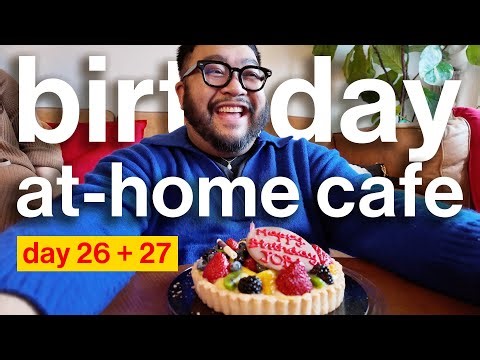 i turned my home into a birthday cafe ☕️ vlogmas day 26 & 27