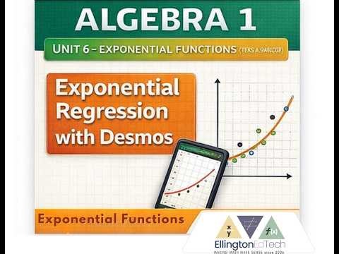 Exponential Regression with Desmos | Algebra 1 in Texas (A.9ABCDE)