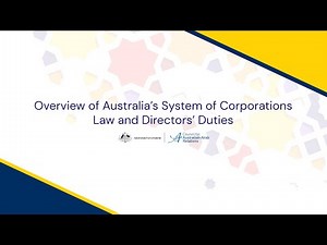 Overview of Australia’s System of Corporations Law & Directors’ Duties - Professor Rosemary Langford