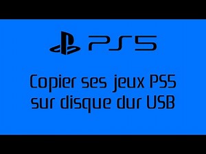 [PS5 - Système]TUTO - Copier ses jeux PS5 sur disque dur USB