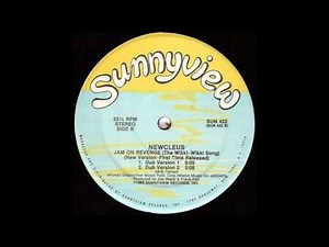 Newcleus - Jam On Revenge (Dub Version 2)