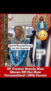90K views · 131 reactions | From 1,000 men in a day to 1,000 miles. Only Fans creator #BonnieBlue has thanked the barely legal teens who ‘pitched in’ for her £390k Ferrari. The vehicle was custom made and included the number plate P40RN [CC:  ] | Motivate Me Drunk | Facebook