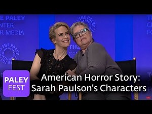 American Horror Story - Hotel: Sarah Paulson's Many Characters - PALEYFEST LA 2016