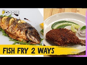 Fish Fry 2 ways | How to Make Fish Fry | The Foodie