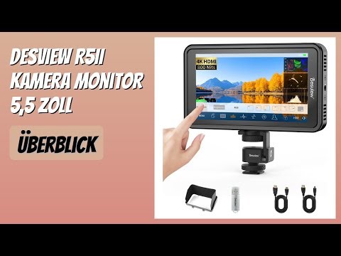 BEWERTUNG (2026): Desview R5II Kamera Monitor 5,5 Zoll. Infos