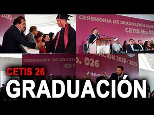 EGRESA LA GENERACIÓN 2020-2023 DEL CETIS 26 ATITALAQUIA, HIDALGO