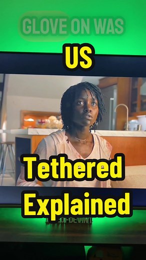 Understanding the Tethered in the Movie US