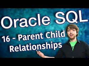 Mind Luster - Learn Oracle SQL Tutorial 16 Parent Child Relationships
