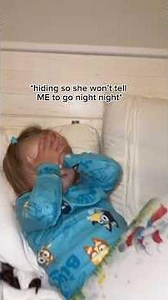 Toddler Refuses To Go To Bed
