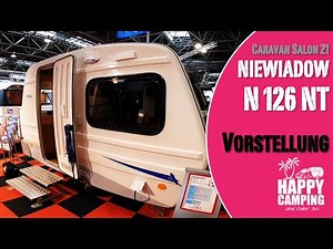 Caravan Salon 2021 - Vorstellung Niewiadow N 126 NT Wohnwagen | Happy Camping