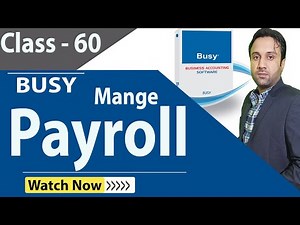 Payroll Management in BUSY Accounting Software