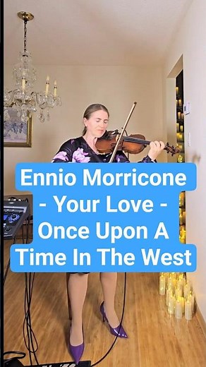 Ennio Morricone - Your Love - Once Upon A Time In The West