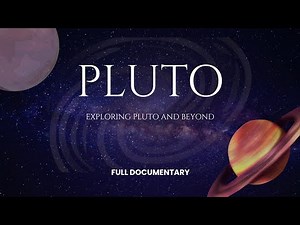 Exploring Pluto & Beyond | New Horizons Documentary