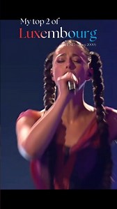 My top 2 of Luxembourgish entries in ESC #eurovision #luxembourg #vocal #esc #music #ranking #live