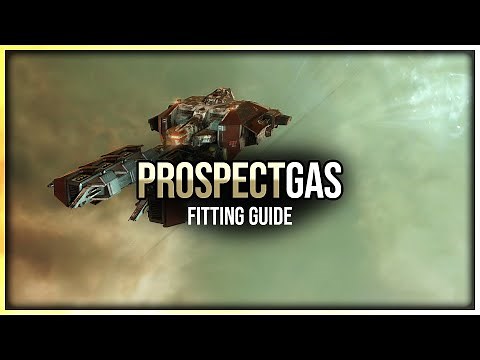 Eve Online - Prospect Gas Fit