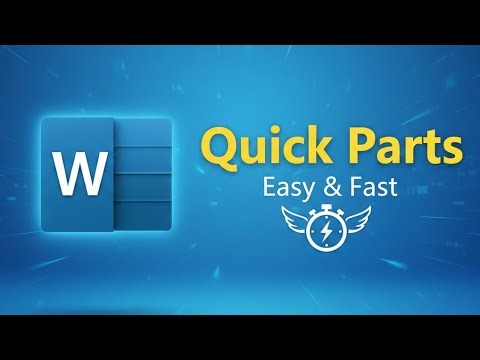 Microsoft Word မှာ အလုပ်တွေ ၅ ဆ ပိုမြန်လာစေမယ့် Quick Parts အသုံးပြုနည်း