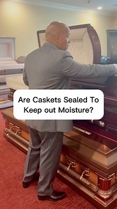 586K views · 4.6K reactions | Are caskets sealed to keep out moisture? #funeralplanning #funeralhome #funeralservice | Calhoun Funeral Home & Cremation Service | Facebook