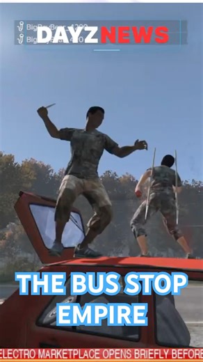 The Bus Stop Empire in DayZ