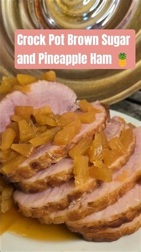 Crock Pot Brown Sugar Pineapple Ham #ham #crockpotrecipe #crockpotrecipes