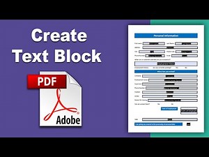 How to create a text block in a fillable pdf form in Adobe Acrobat Pro DC 2022