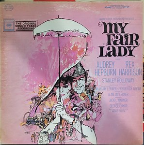 Audrey Hepburn, Rex Harrison - My Fair Lady Soundtrack