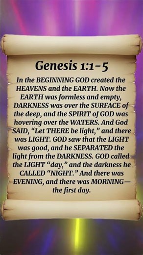 Genesis 1:1-5 In the BEGINNING GOD created the HEAVENS and the EARTH.
