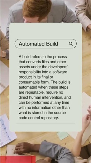What is an Automated Build in Software Project Management?