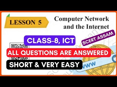 Class 8 ICT Chapter 5 Question Answer/ Class 8 ICT lesson 5 Computer Network and the Internet Assam