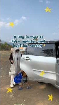 A day in my life Edisi nganter anak buat les renang✨ #adayinmylife #anakhappy #les #berenang
