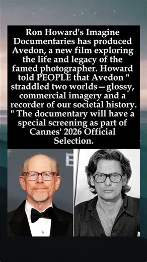 Ron Howard Explores 'Staggering' Work of Photographer Richard Avedon in New Documentary #RonHoward