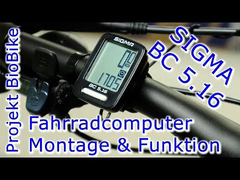 Projekt BioBike MTB "SIGMA BC 5.16" Fahrradcomputer Montage und Funktion