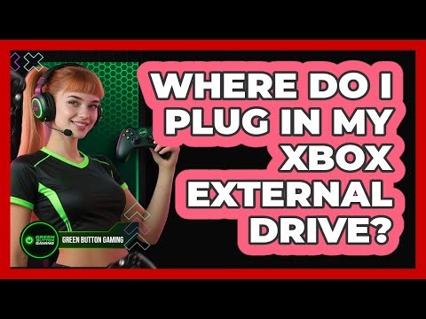 Where Do I Plug In My Xbox External Drive?