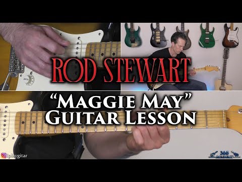 Rod Stewart - Maggie May Guitar Lesson