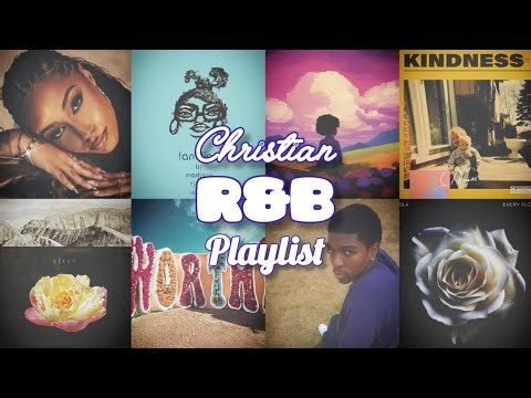 Chill Christian Mix | Calm R&B Playlist to Work, Study and Relax | Vol 13