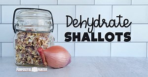 How to Dehydrate Shallots