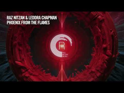 Raz Nitzan & Leddra Chapman - Phoenix From The Flames [RNM] Extended
