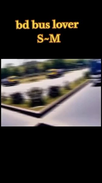 bd bus lover (@bd.bus.lover182)’s videos with original sound - bd bus lover